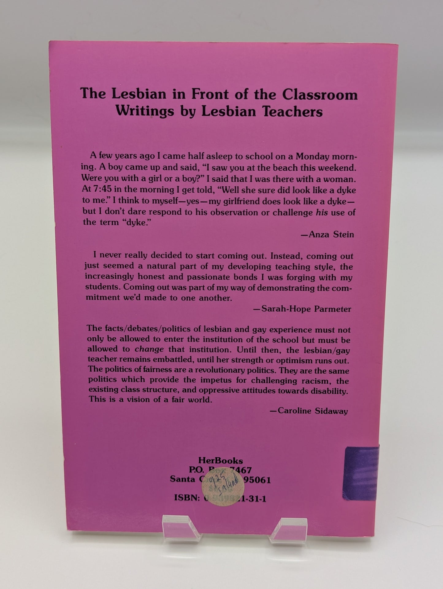 The Lesbian in Front of the Classroom : Writings by Lesbian Teachers