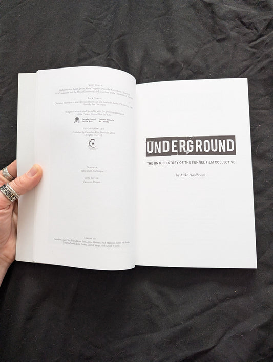 Underground: The Untold Story of the Funnel Film Collective
