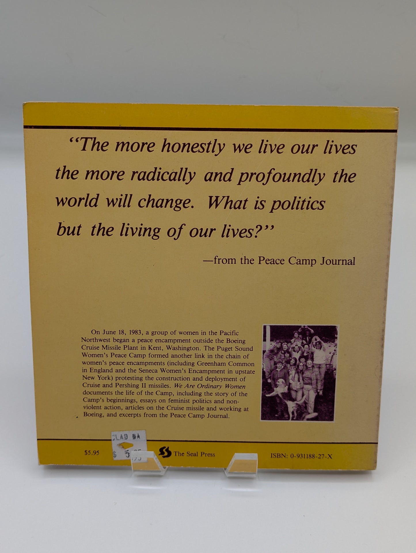 We Are Ordinary Women : A Chronicle of the Puget Sound Women's Peace Camp