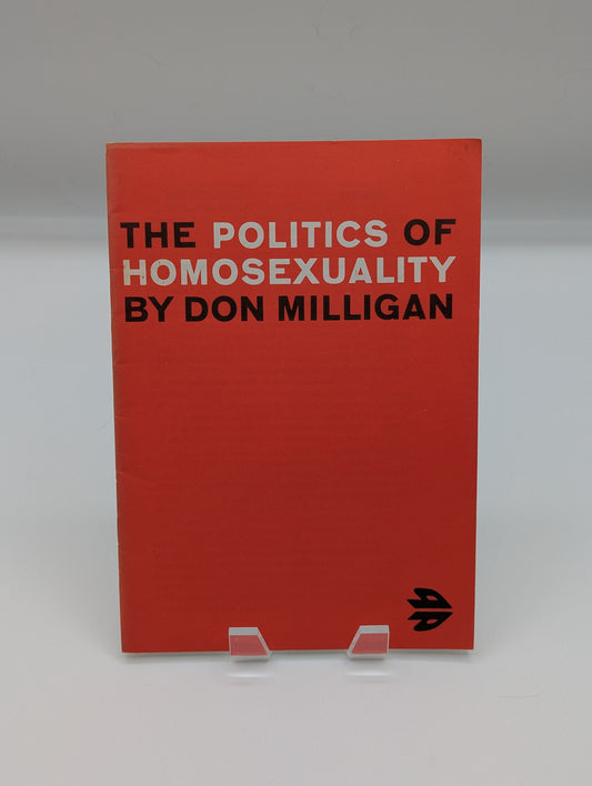 The Politics of Homosexuality