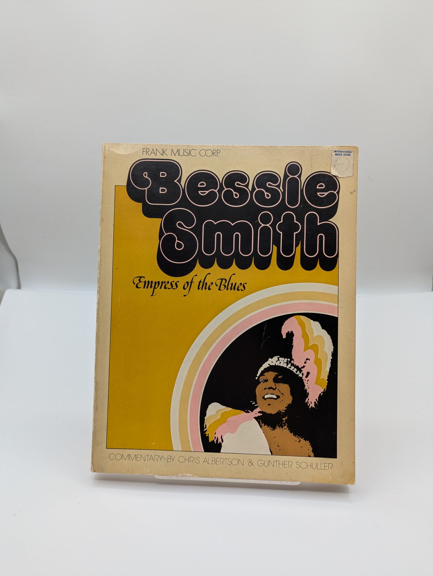 Bessie Smith: Empress of the Blues