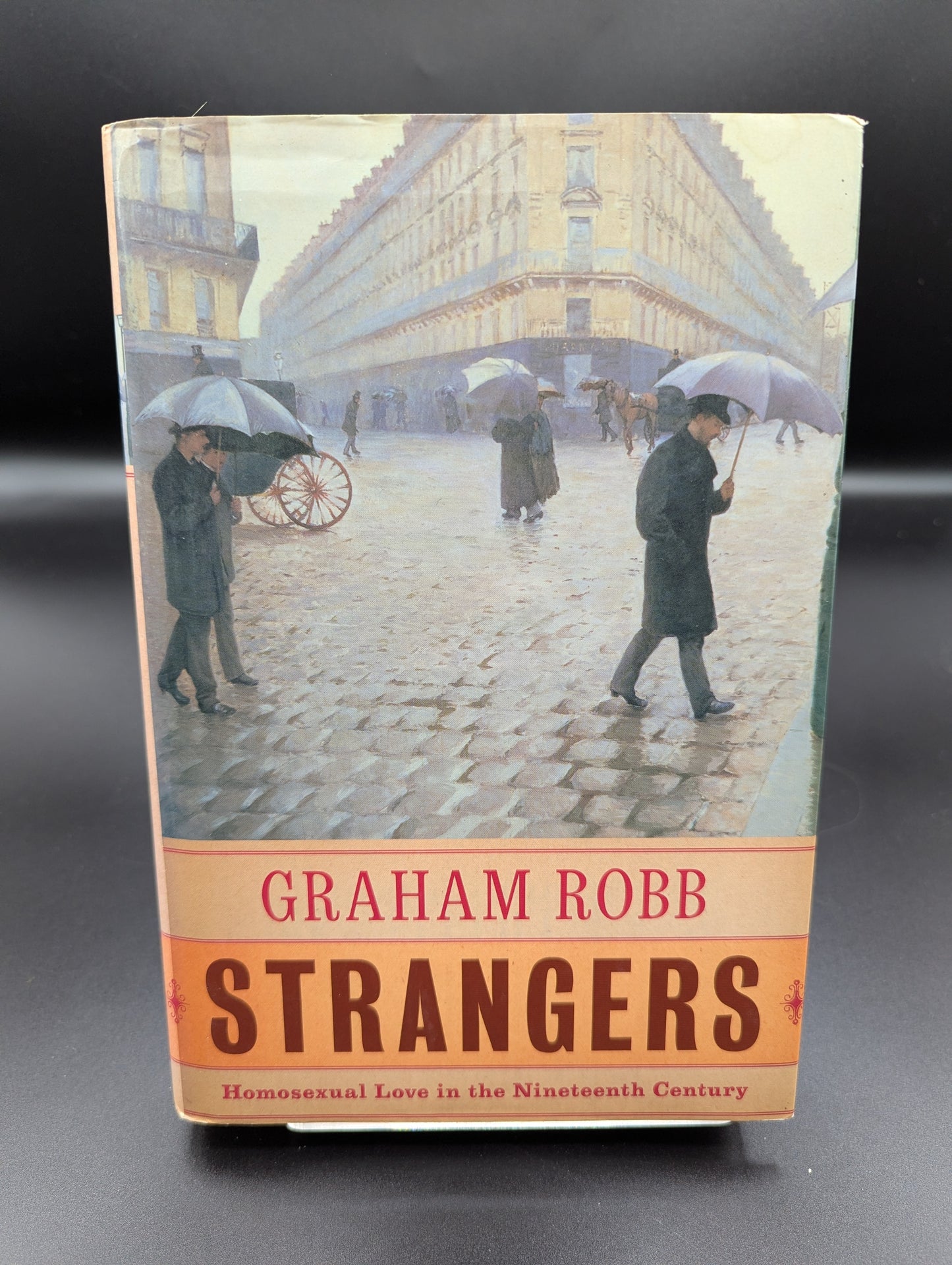Strangers: Homosexual Love in the Nineteenth Century