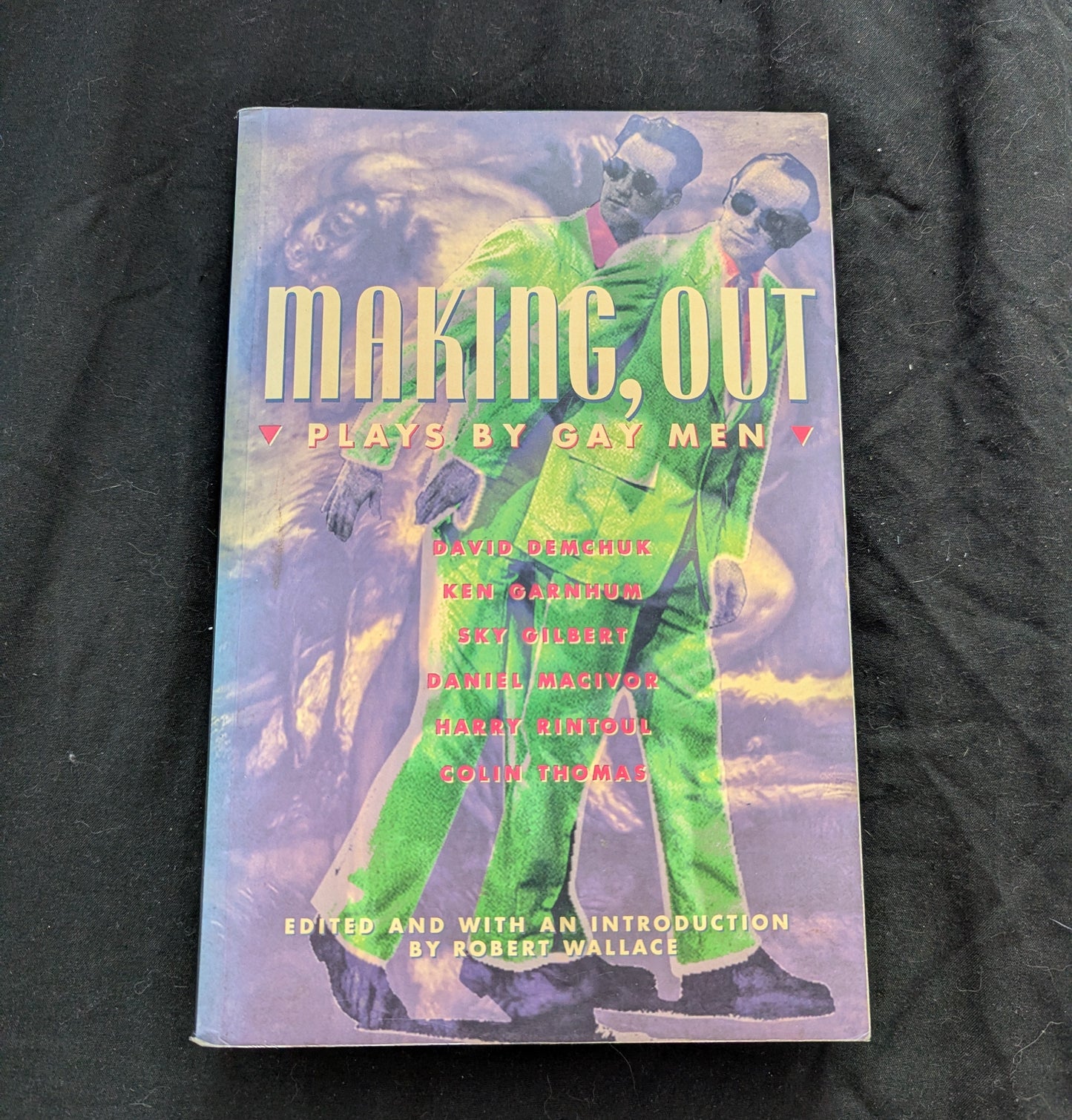 Making Out : Plays by Gay Men